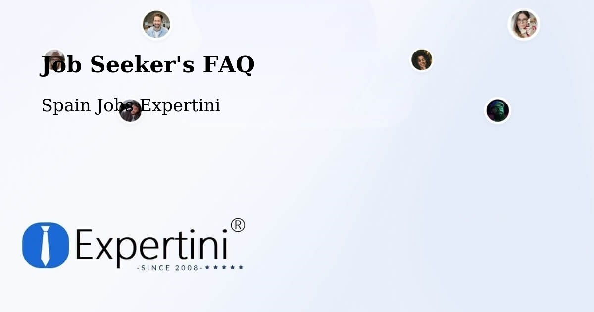 Job Seeker FAQ – Almassora - Spain Jobs Expertini